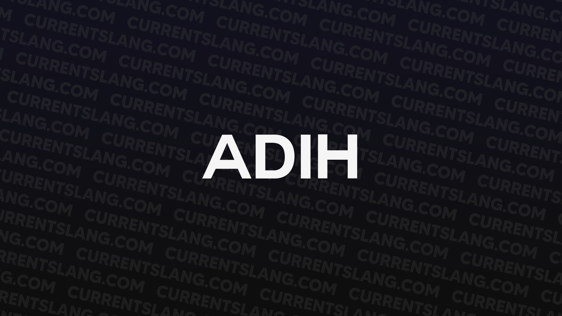 title image for Adih