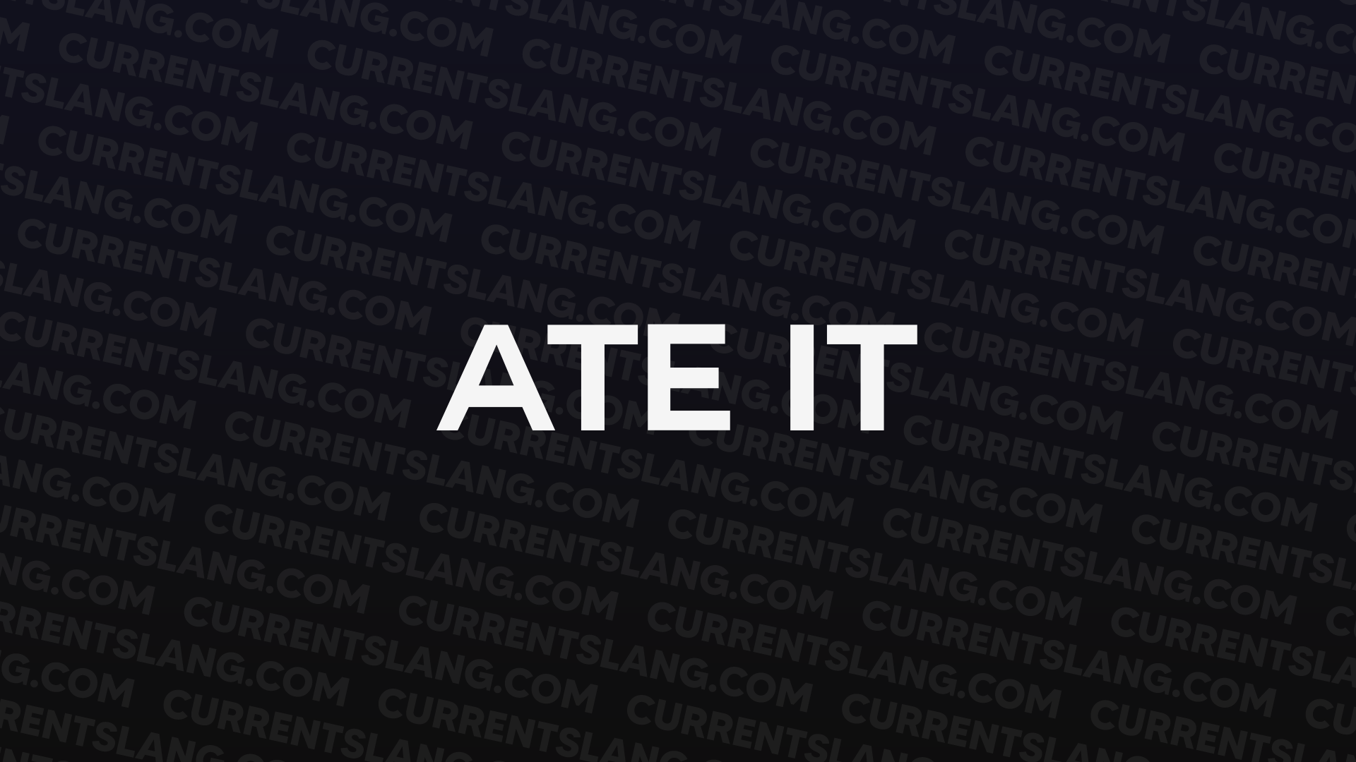 title image for Ate It