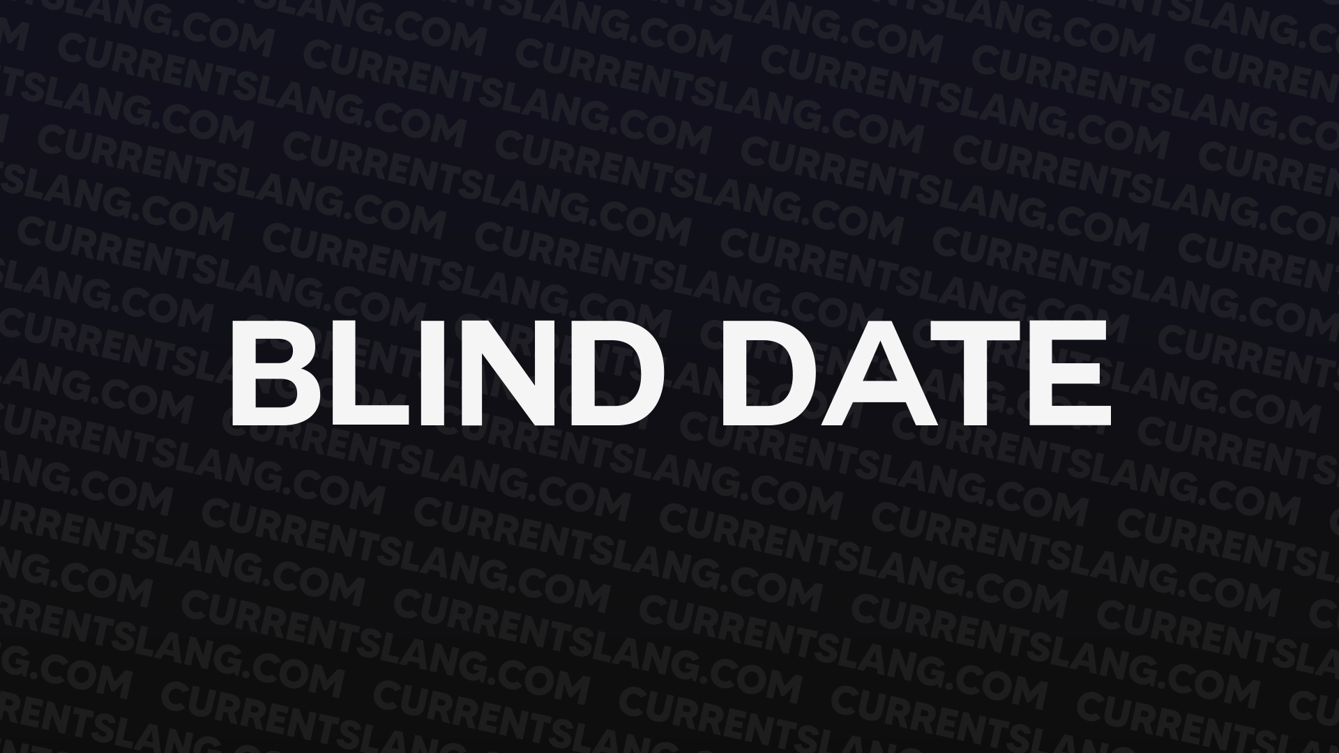 title image for blind date