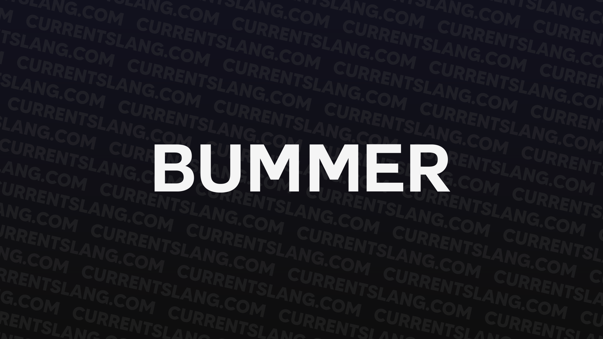 title image for Bummer