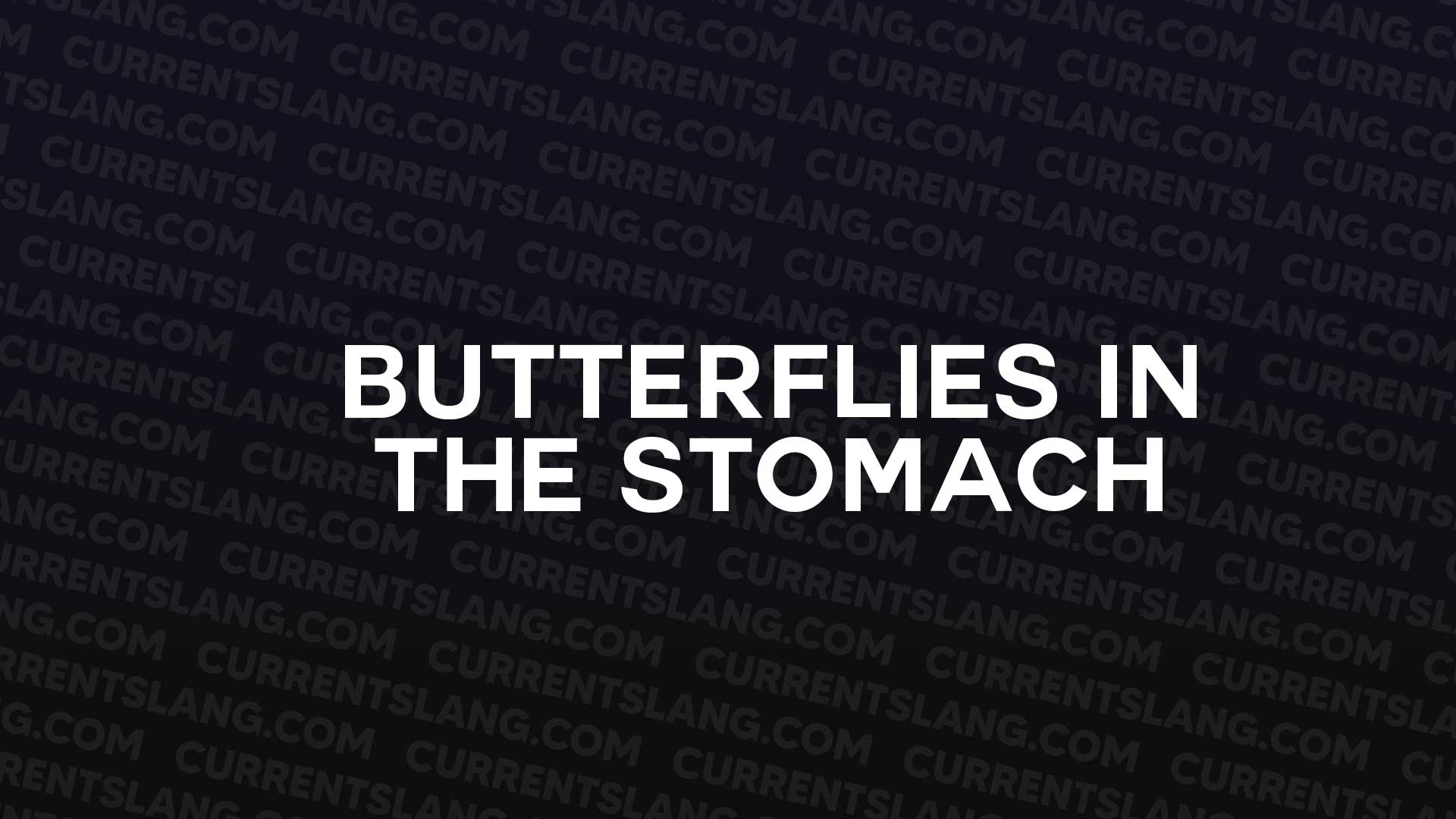 title image for butterflies in the stomach