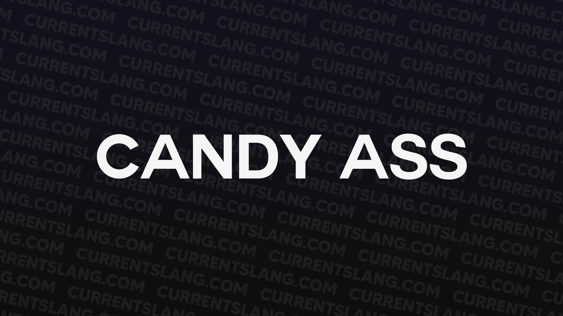 title image for Candy ass