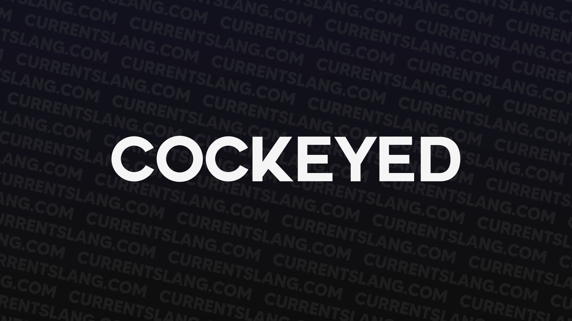 title image for cockeyed