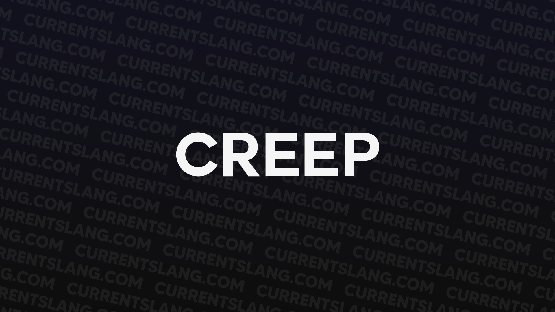 title image for creep