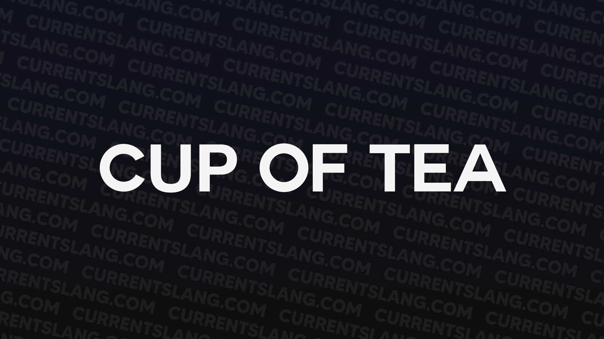 title image for cup of tea