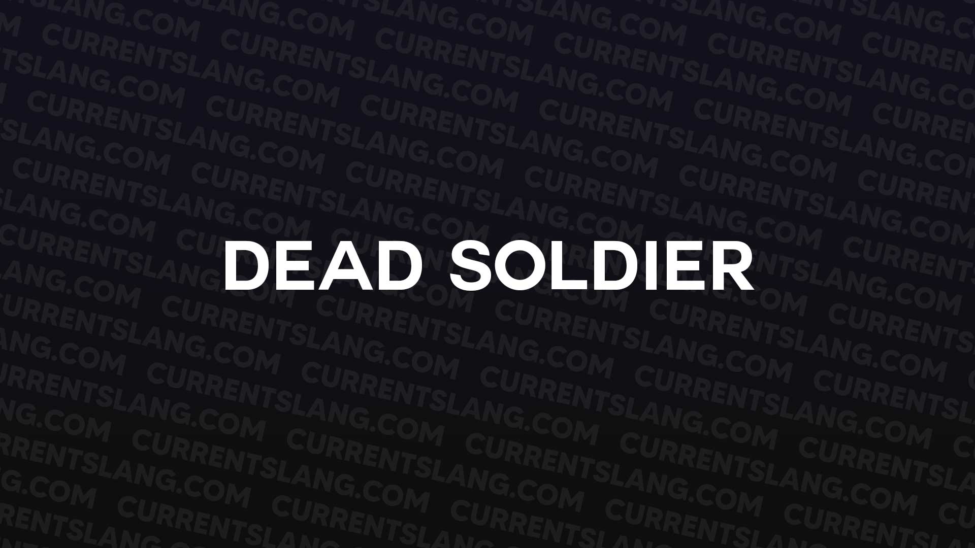 title image for dead soldier