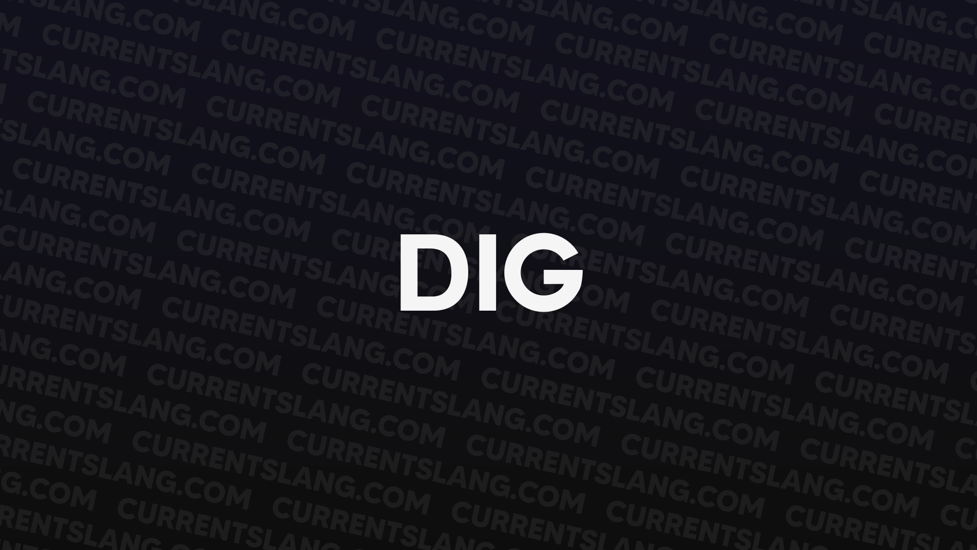 title image for Dig