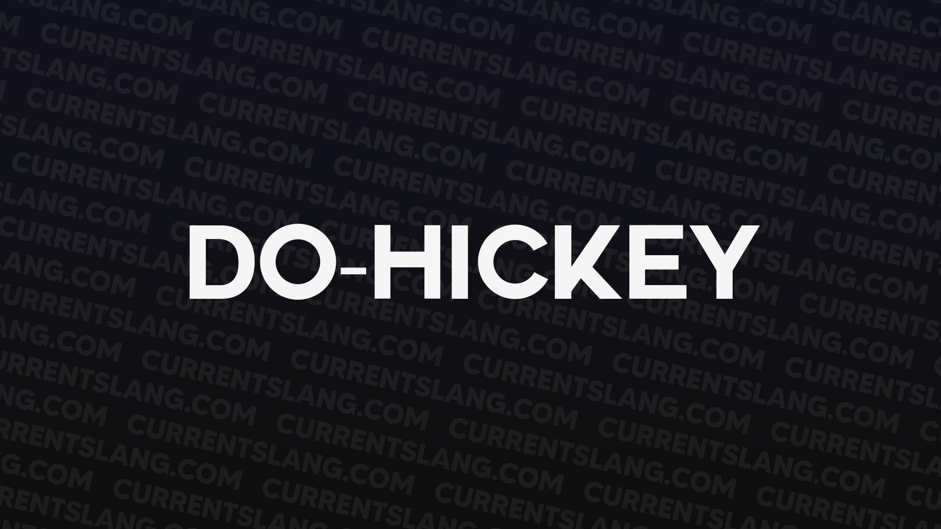 title image for do-hickey