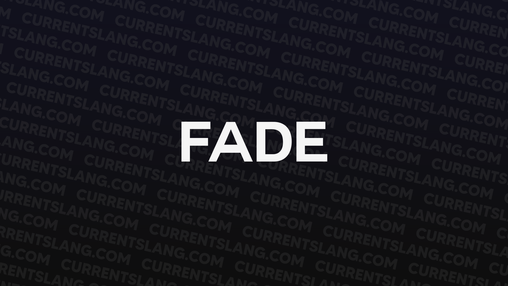title image for fade