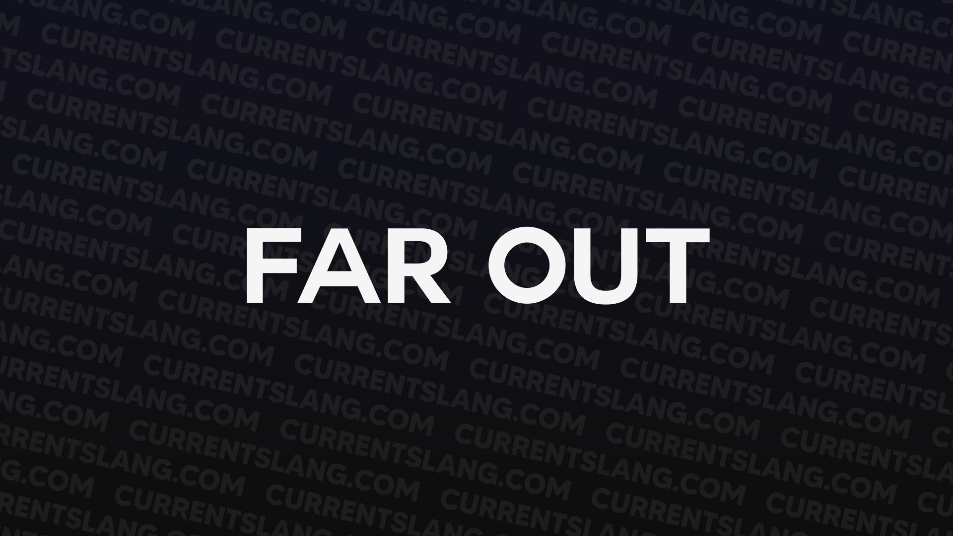 title image for Far Out