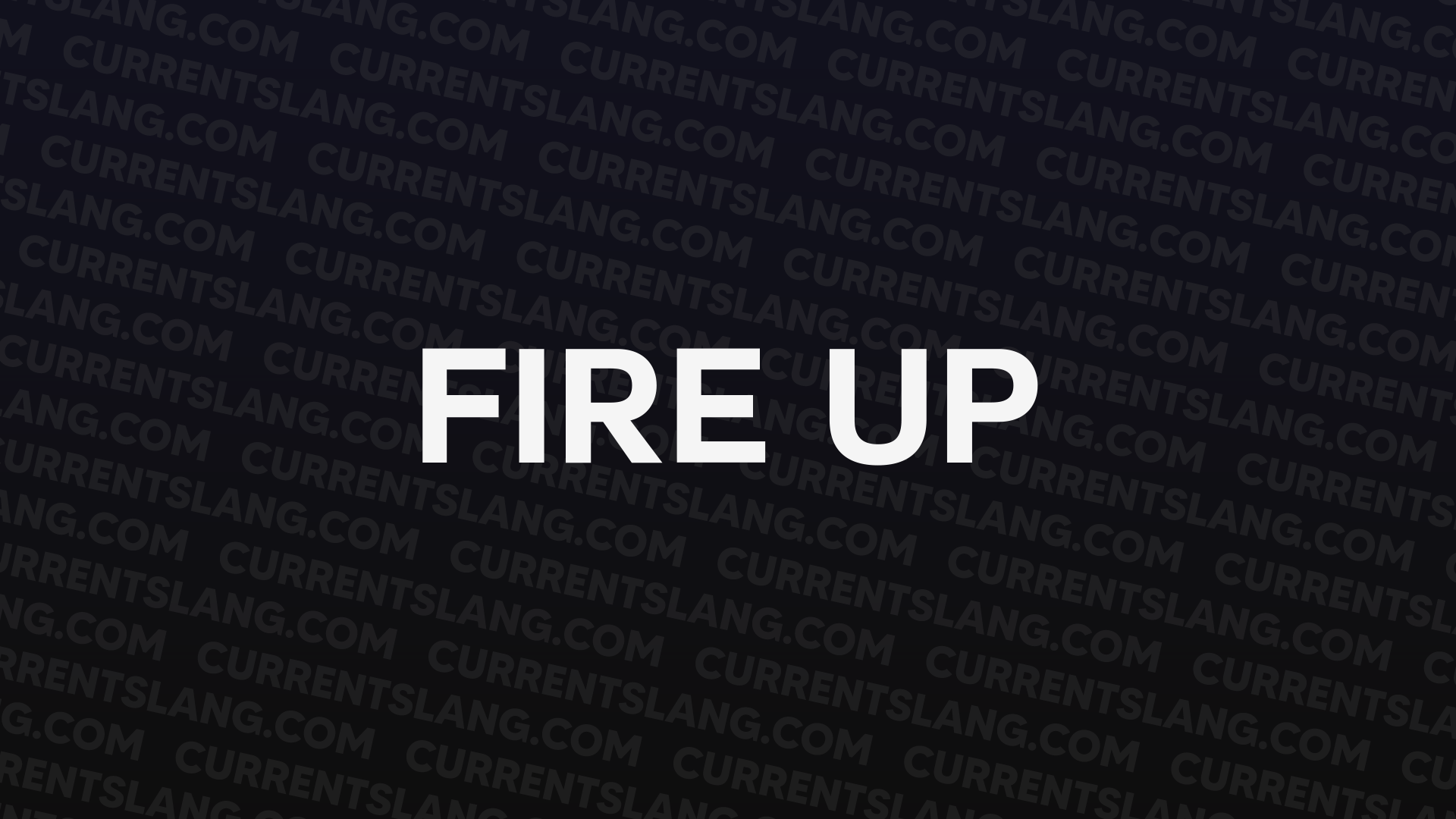 title image for Fire Up