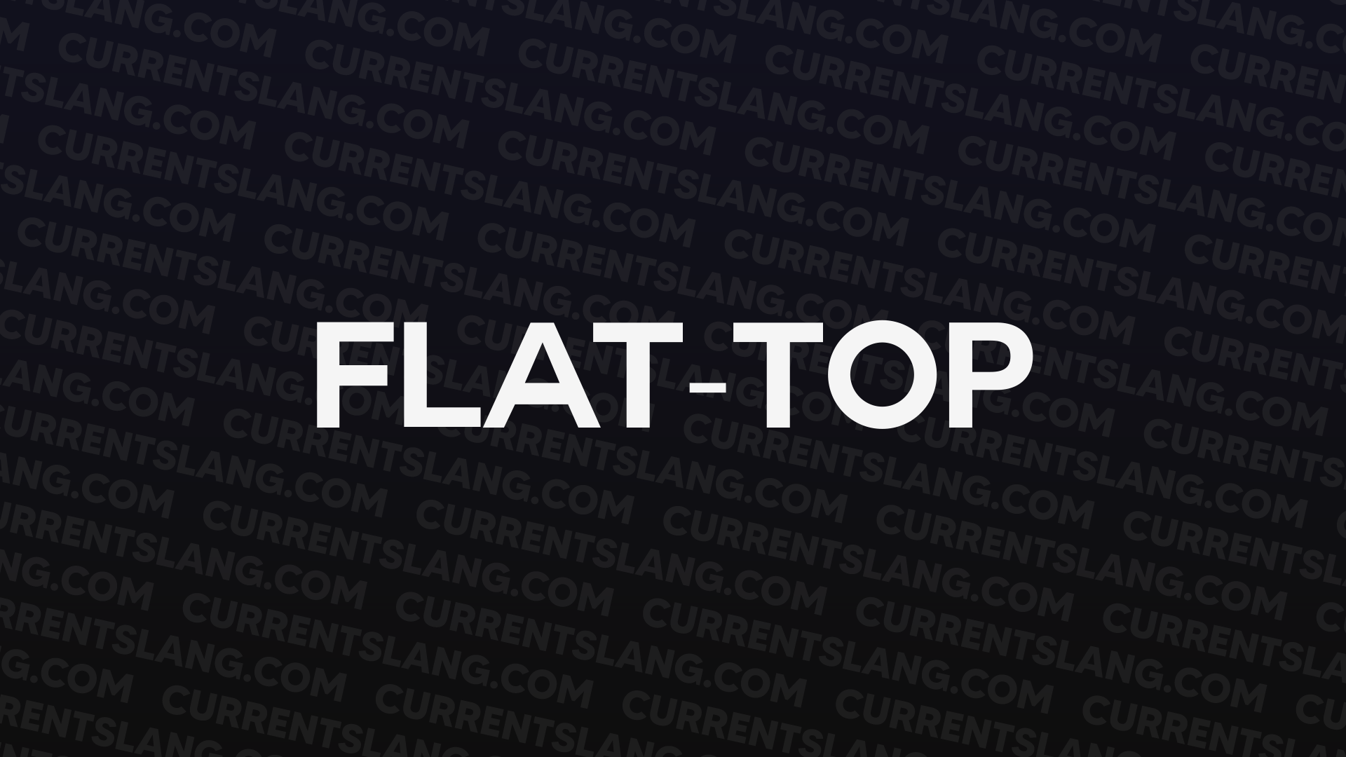 title image for Flat-top
