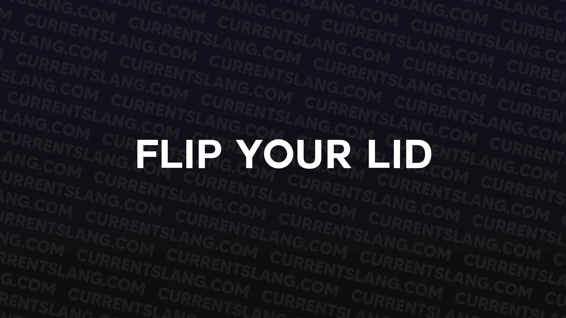 title image for Flip Your Lid