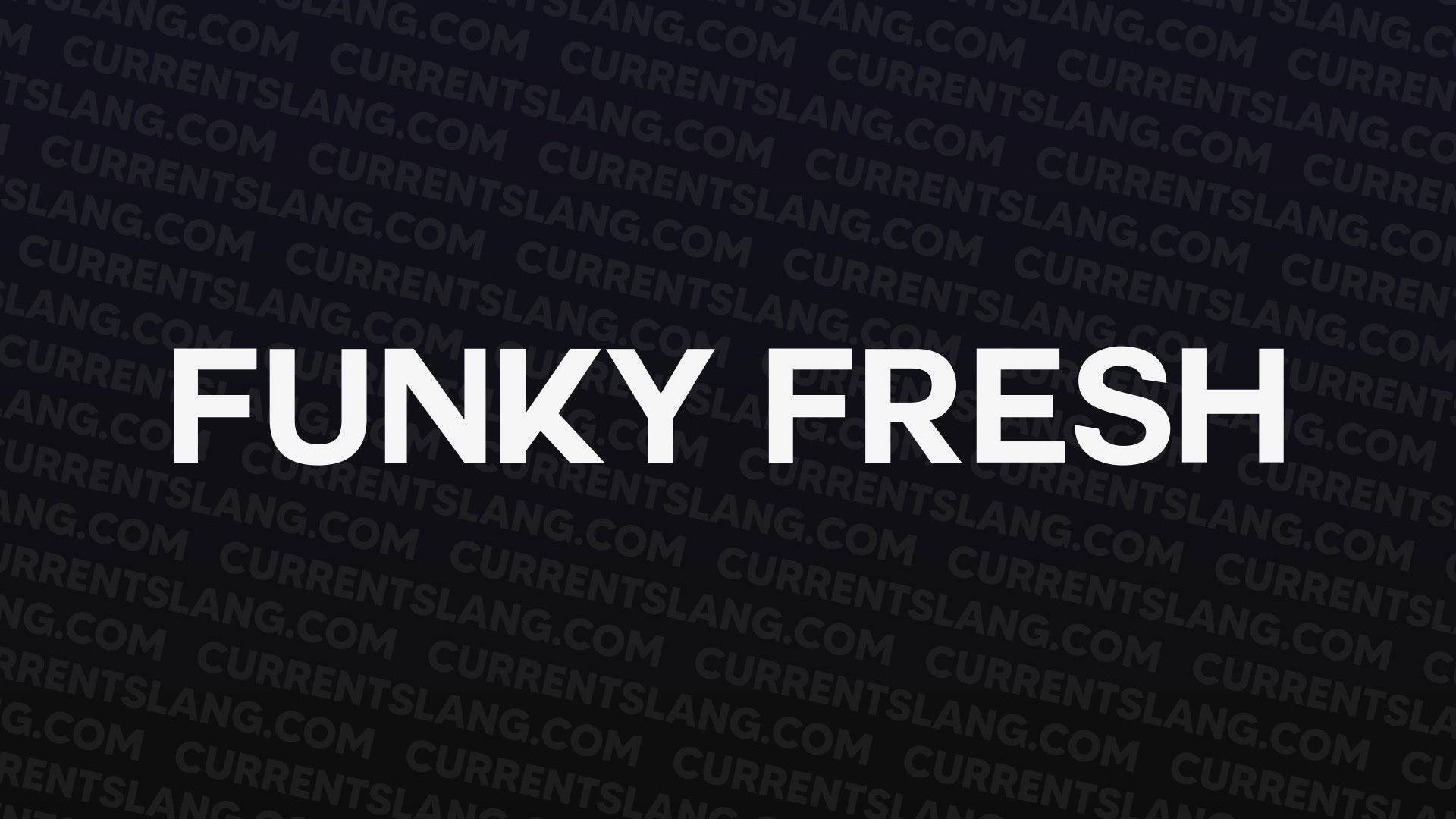 title image for Funky fresh