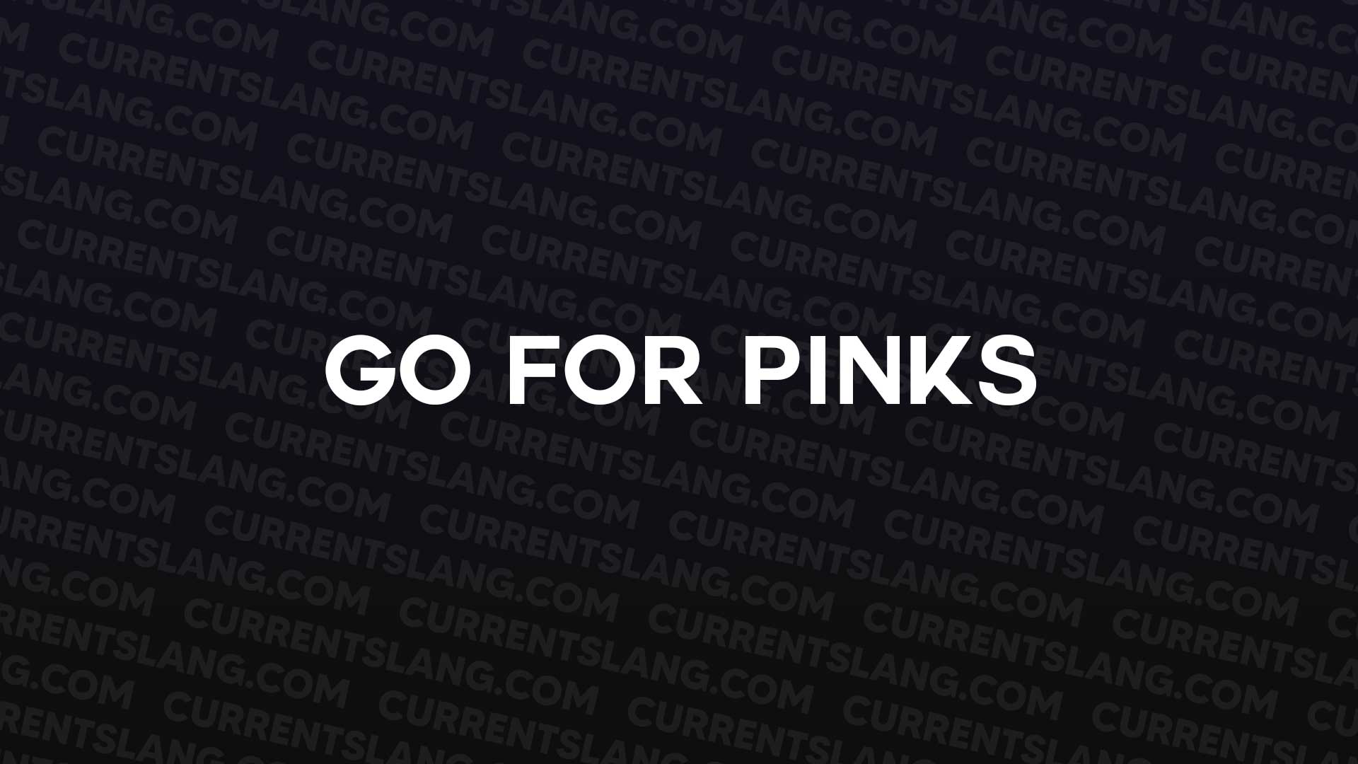 title image for Go for pinks