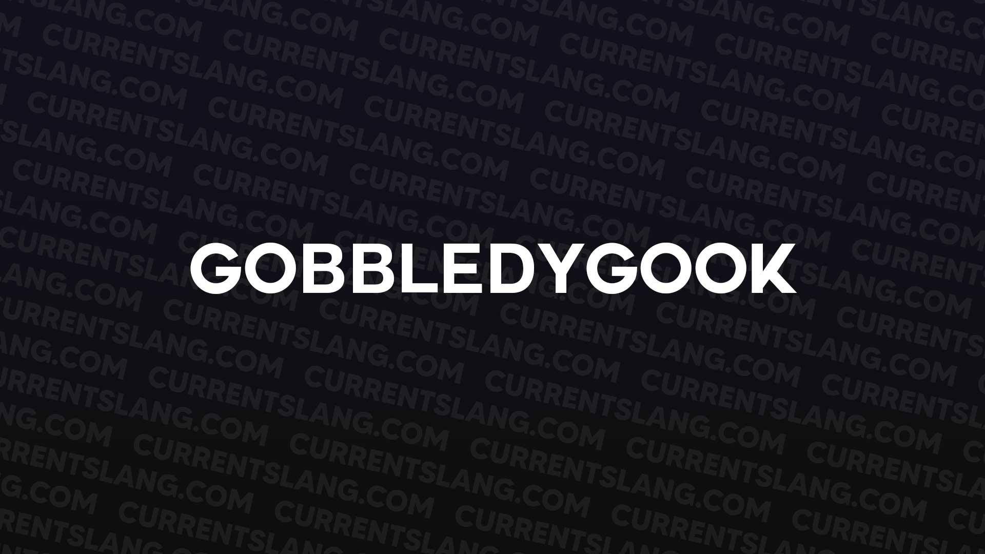 title image for gobbledygook