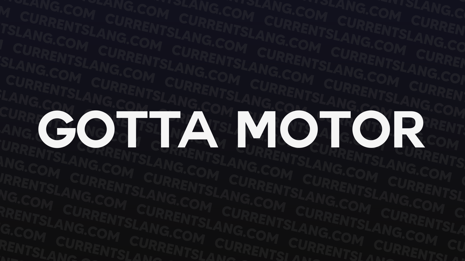 title image for Gotta motor