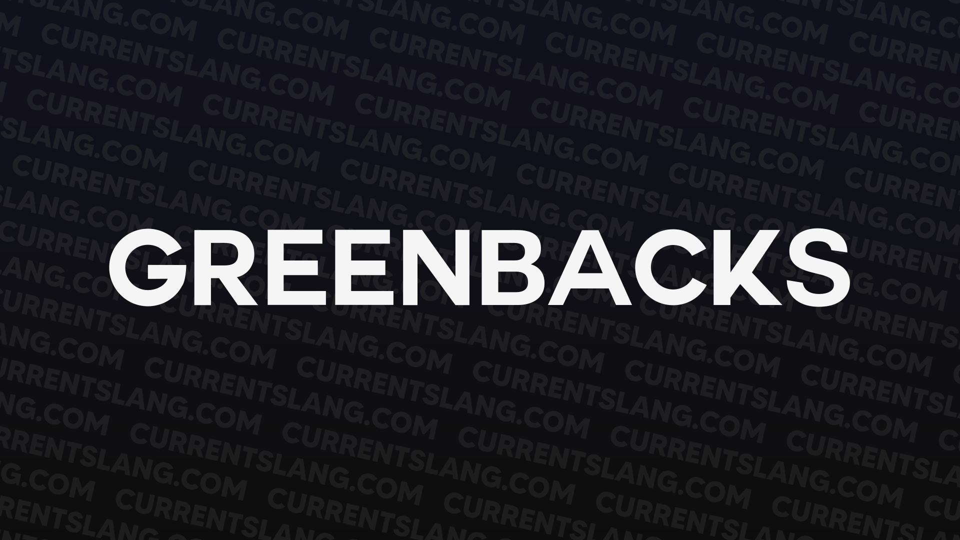 title image for greenbacks
