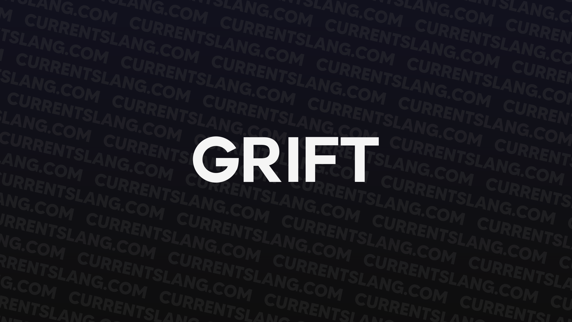 title image for grift