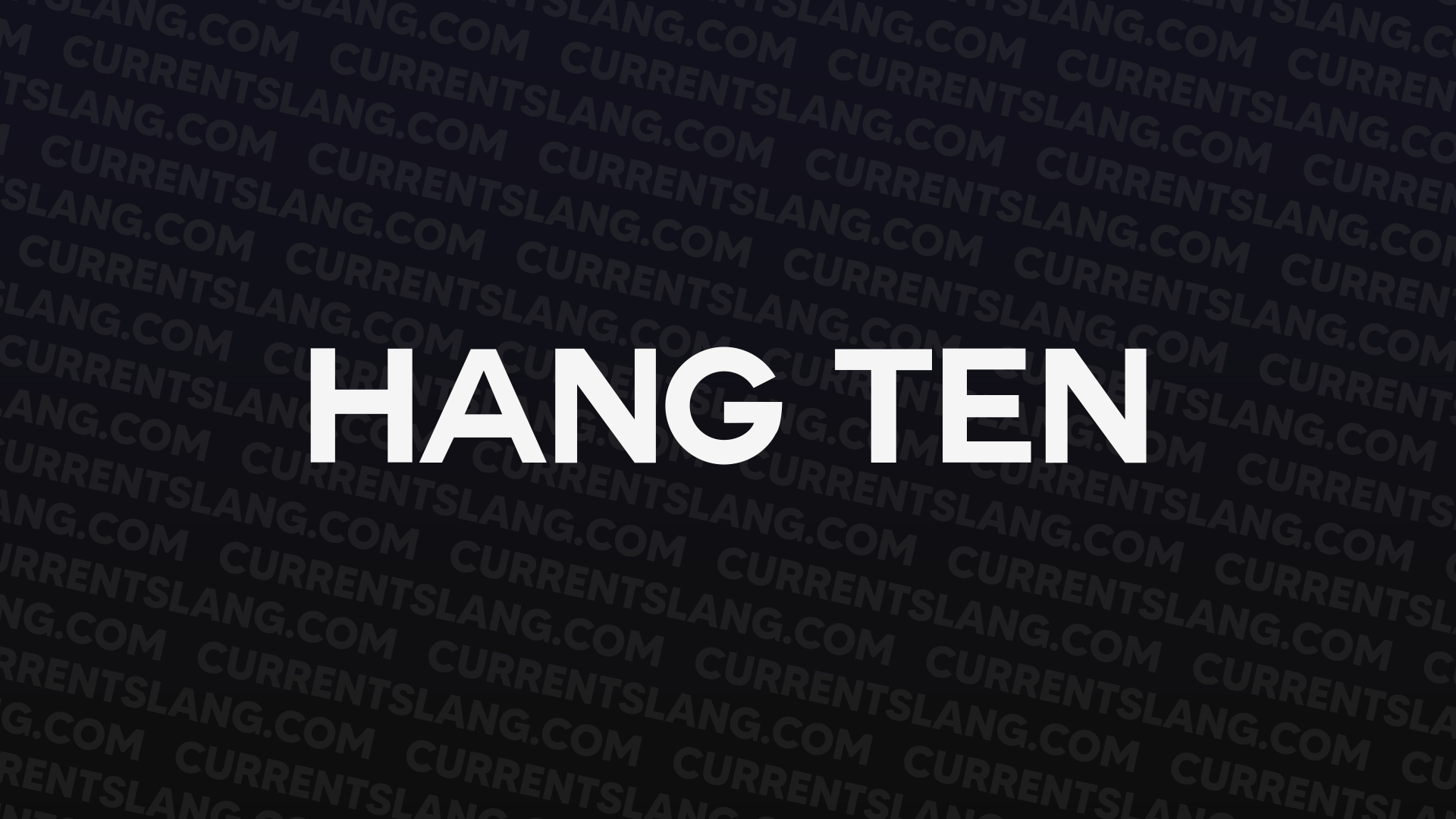 title image for Hang ten
