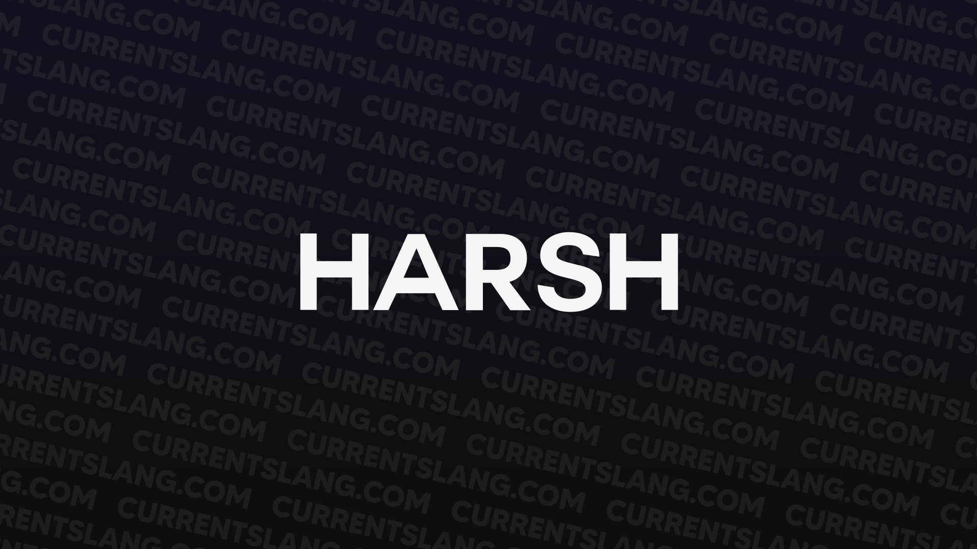 title image for Harsh