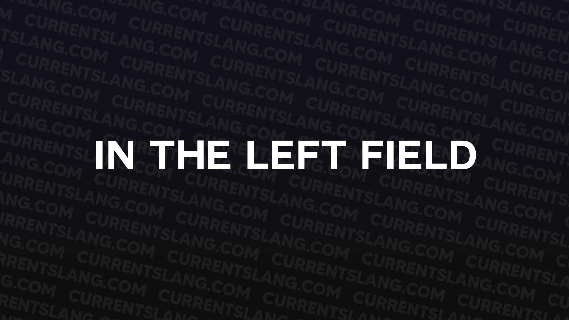 title image for In the Left Field