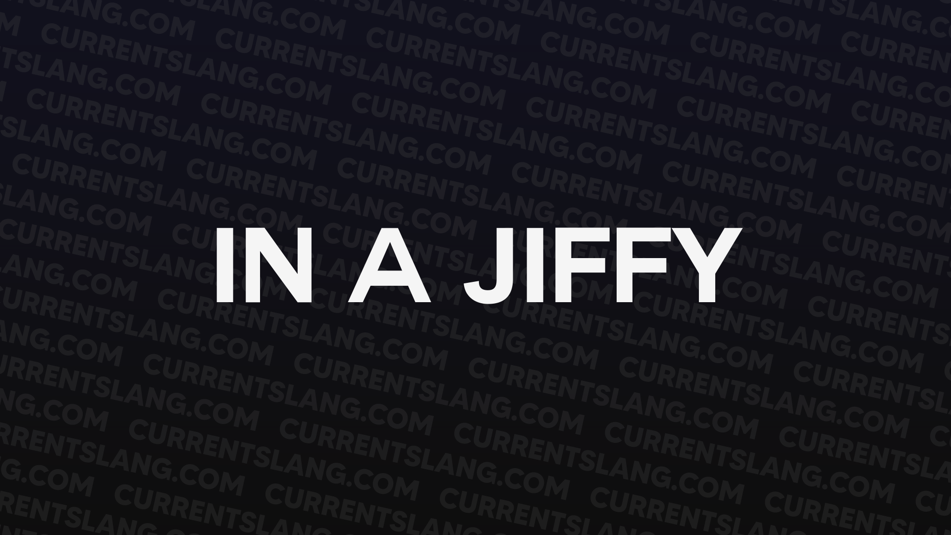 title image for In a jiffy