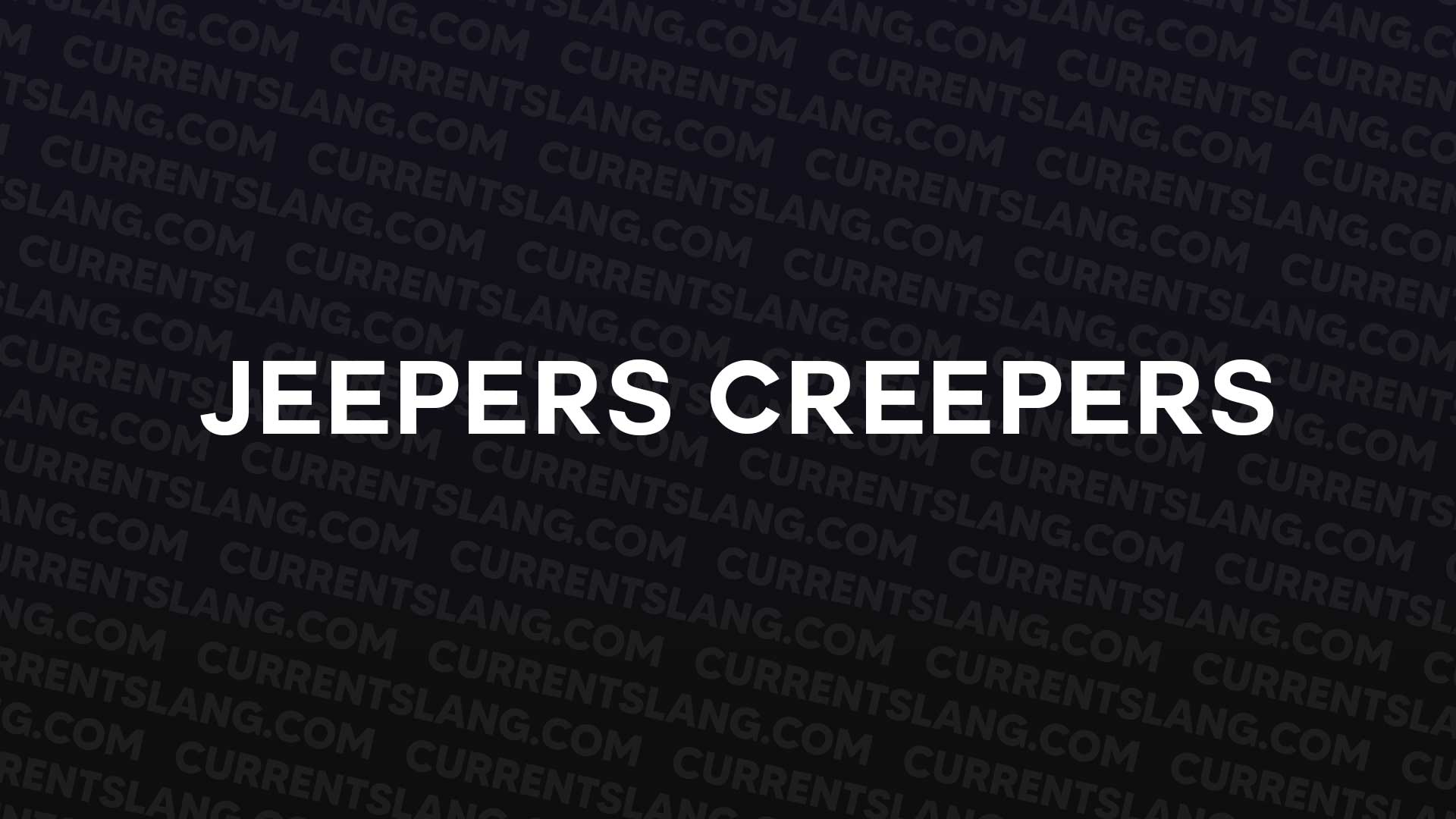 title image for Jeepers Creepers