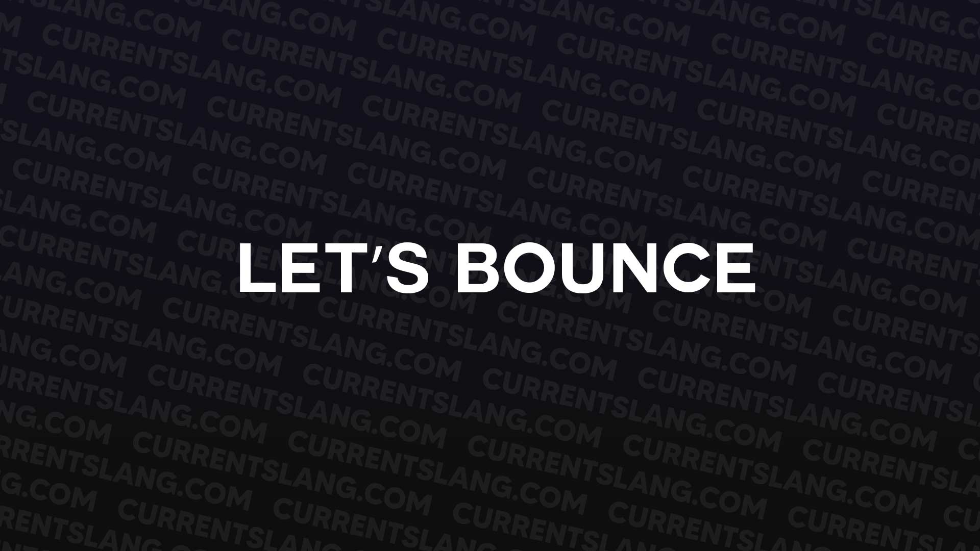 title image for Let’s Bounce