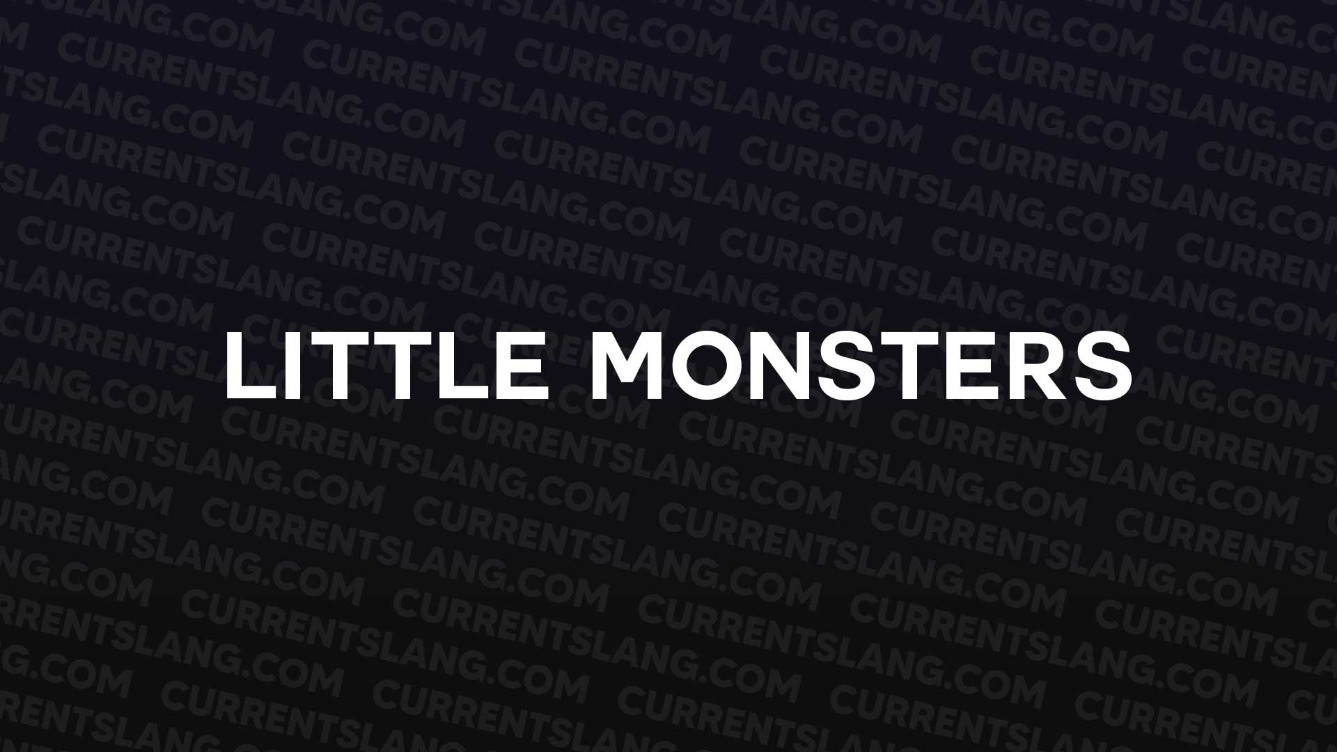 title image for Little monsters