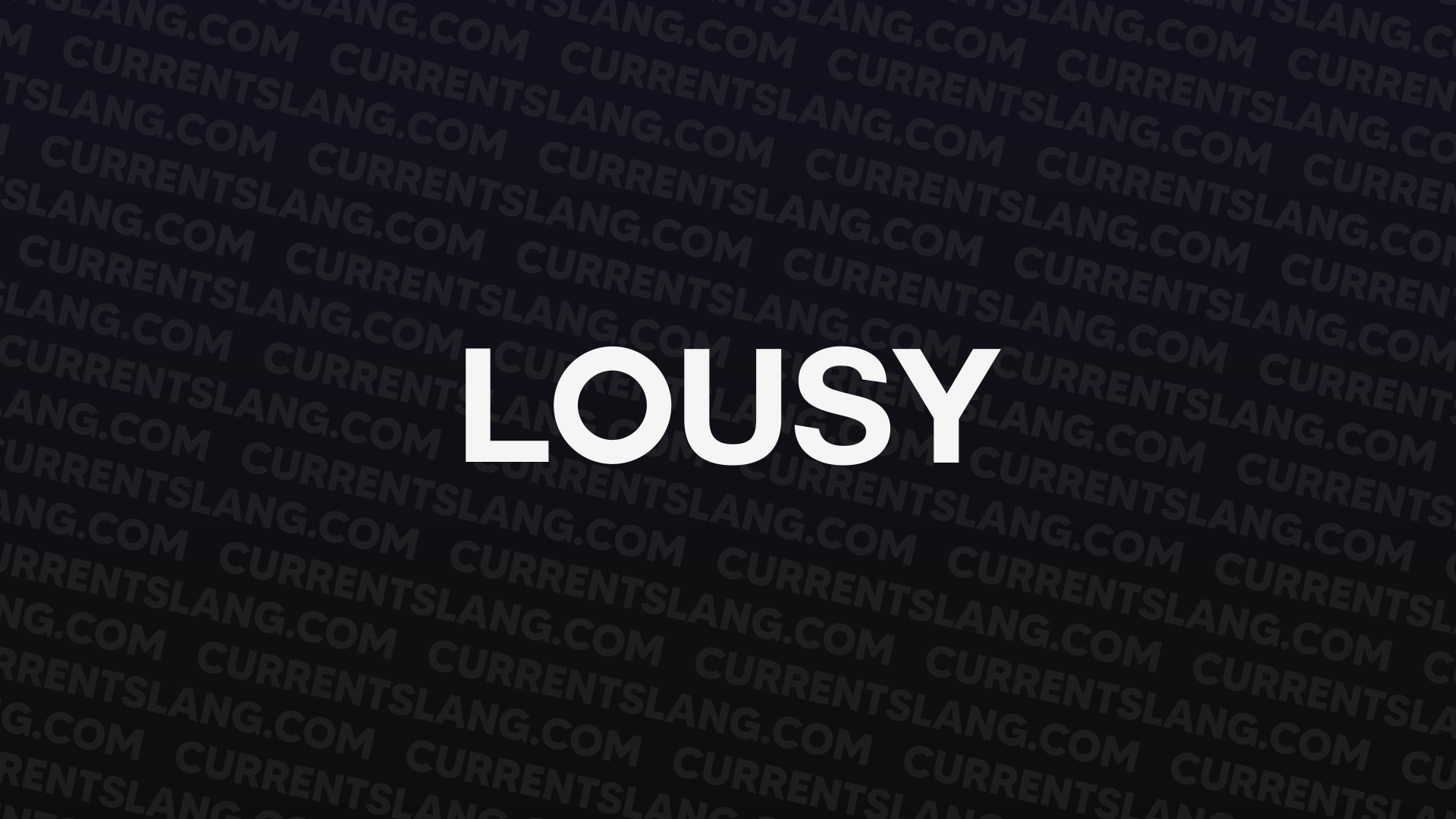 title image for Lousy