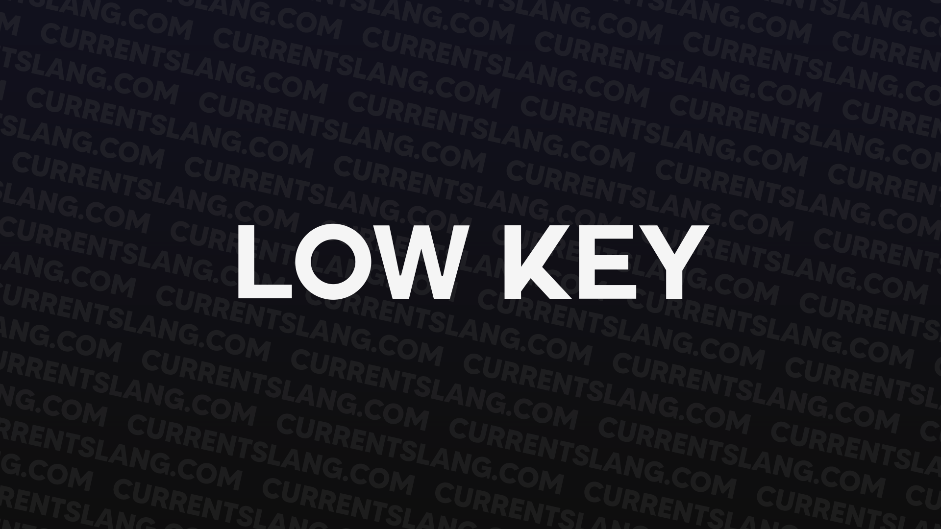 title image for Low Key