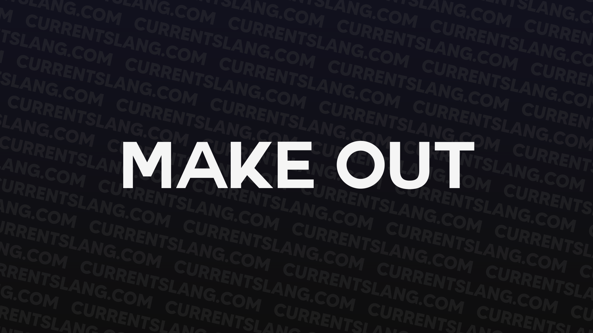 title image for Make out