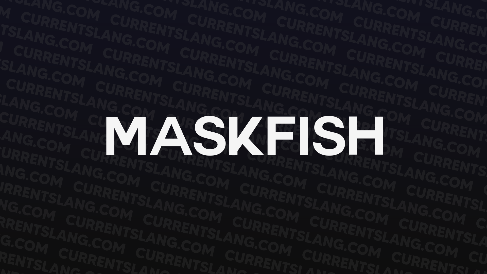 title image for Maskfish