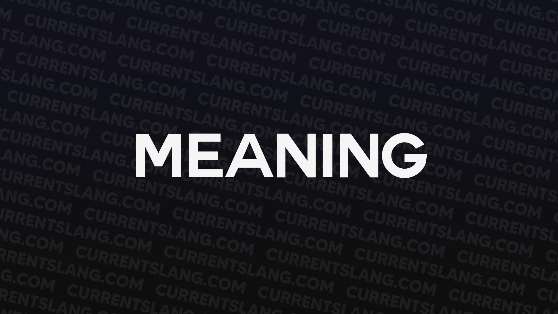 title image for Meaning