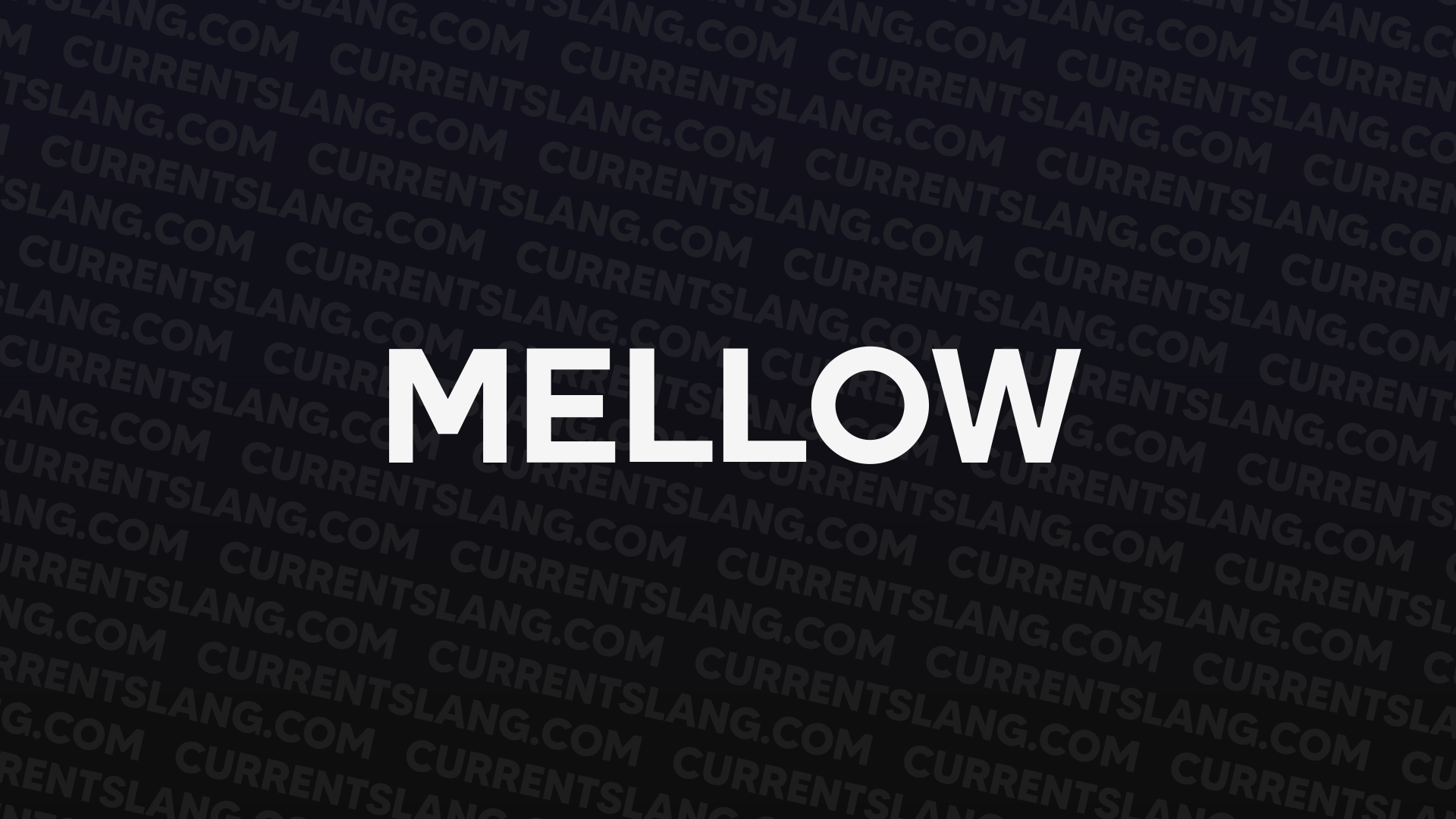 title image for Mellow