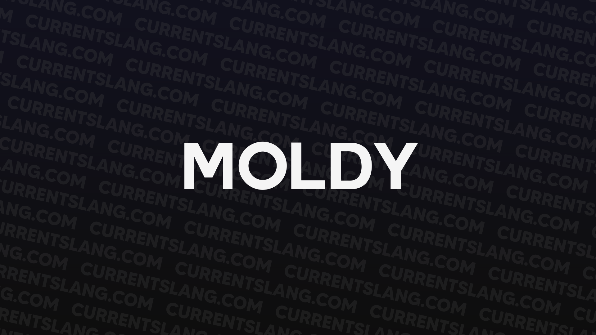 title image for Moldy