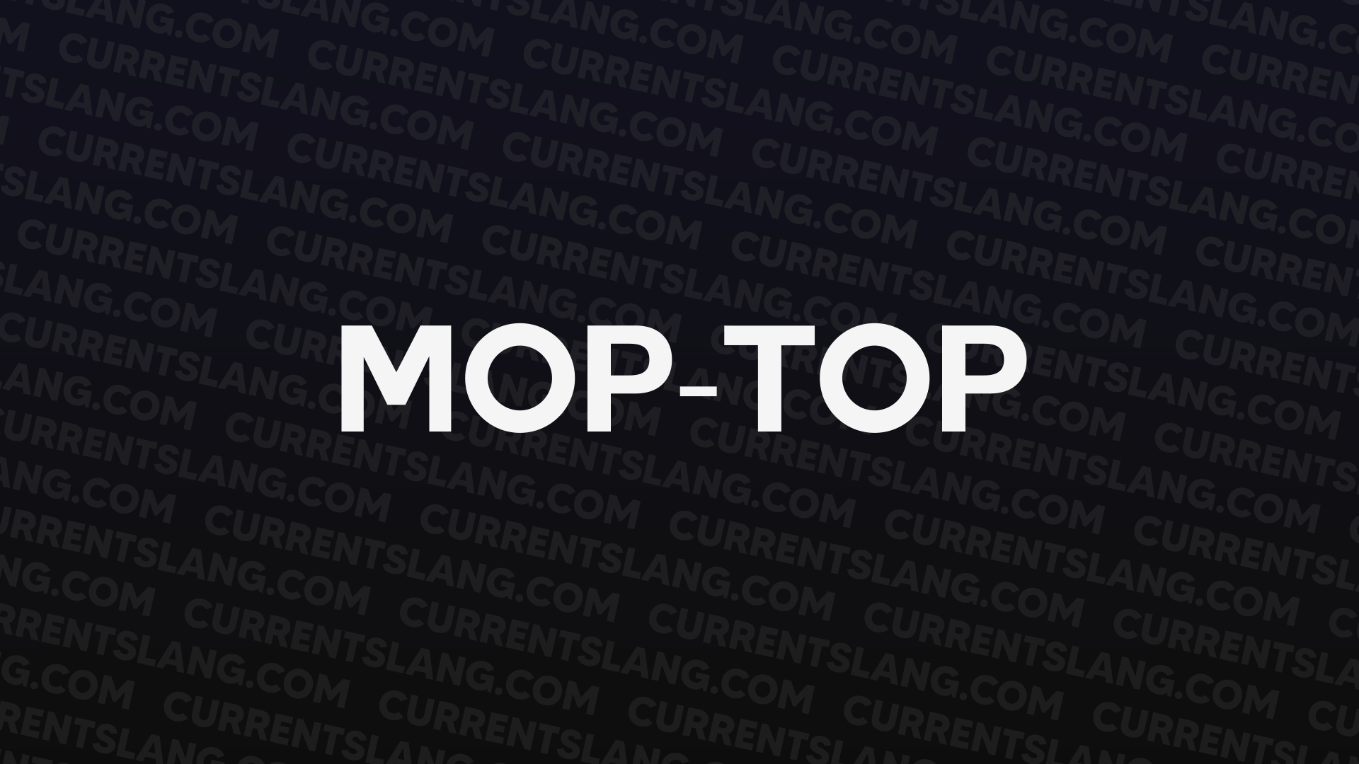 title image for Mop-top