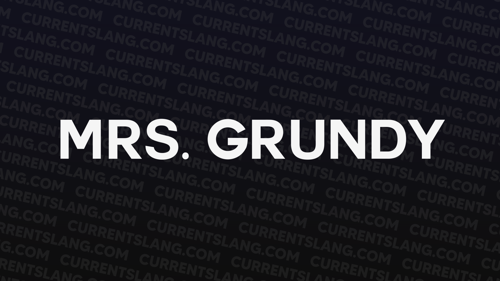 title image for Mrs. Grundy
