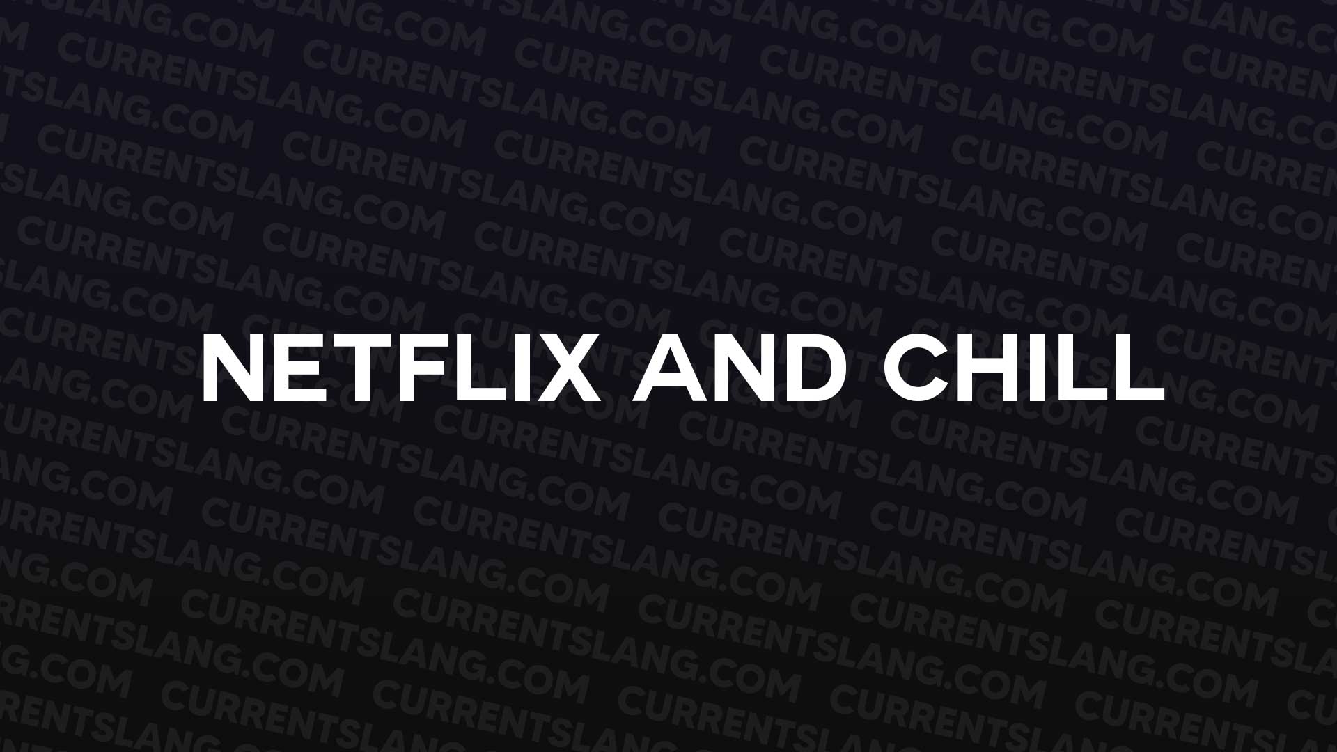 title image for Netflix and Chill