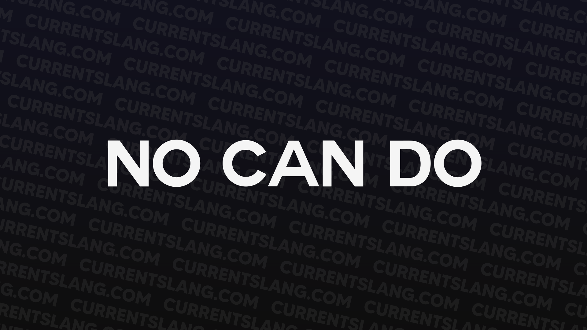 title image for No can do: