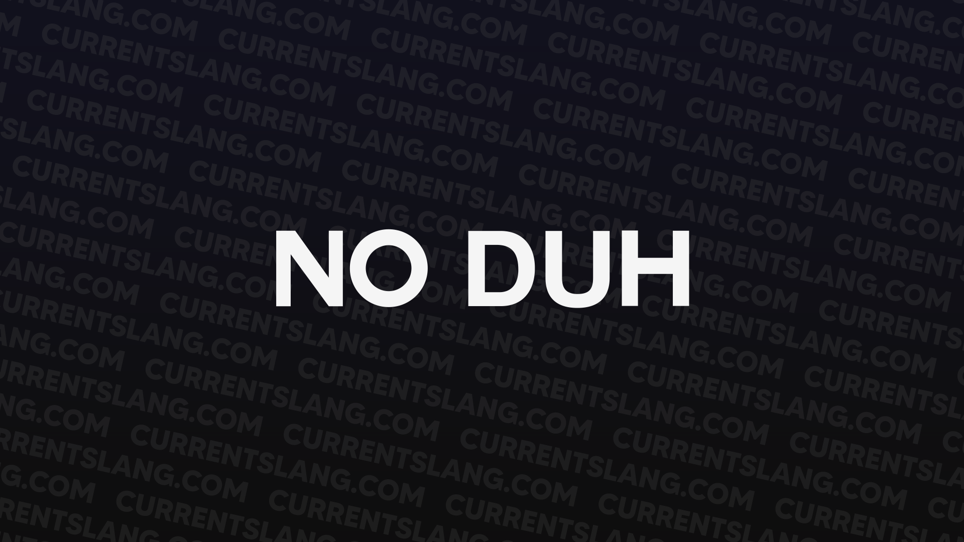 title image for No Duh