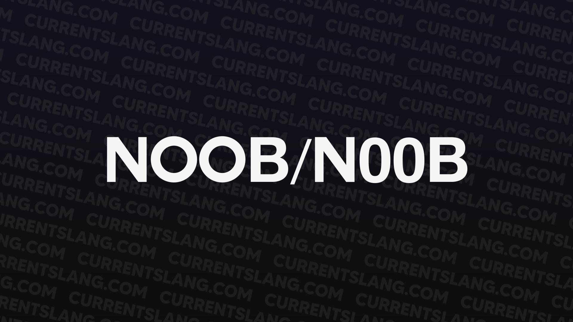 title image for Noob/n00b