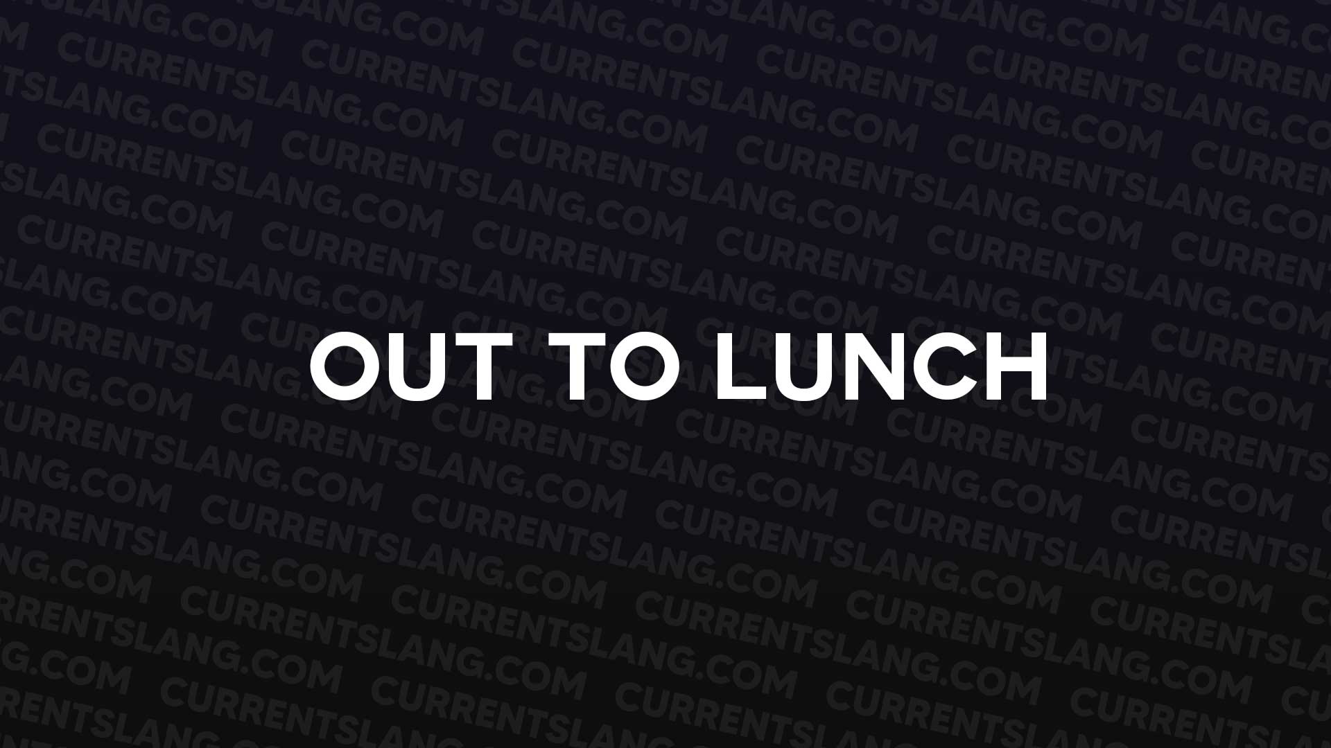 title image for Out to Lunch