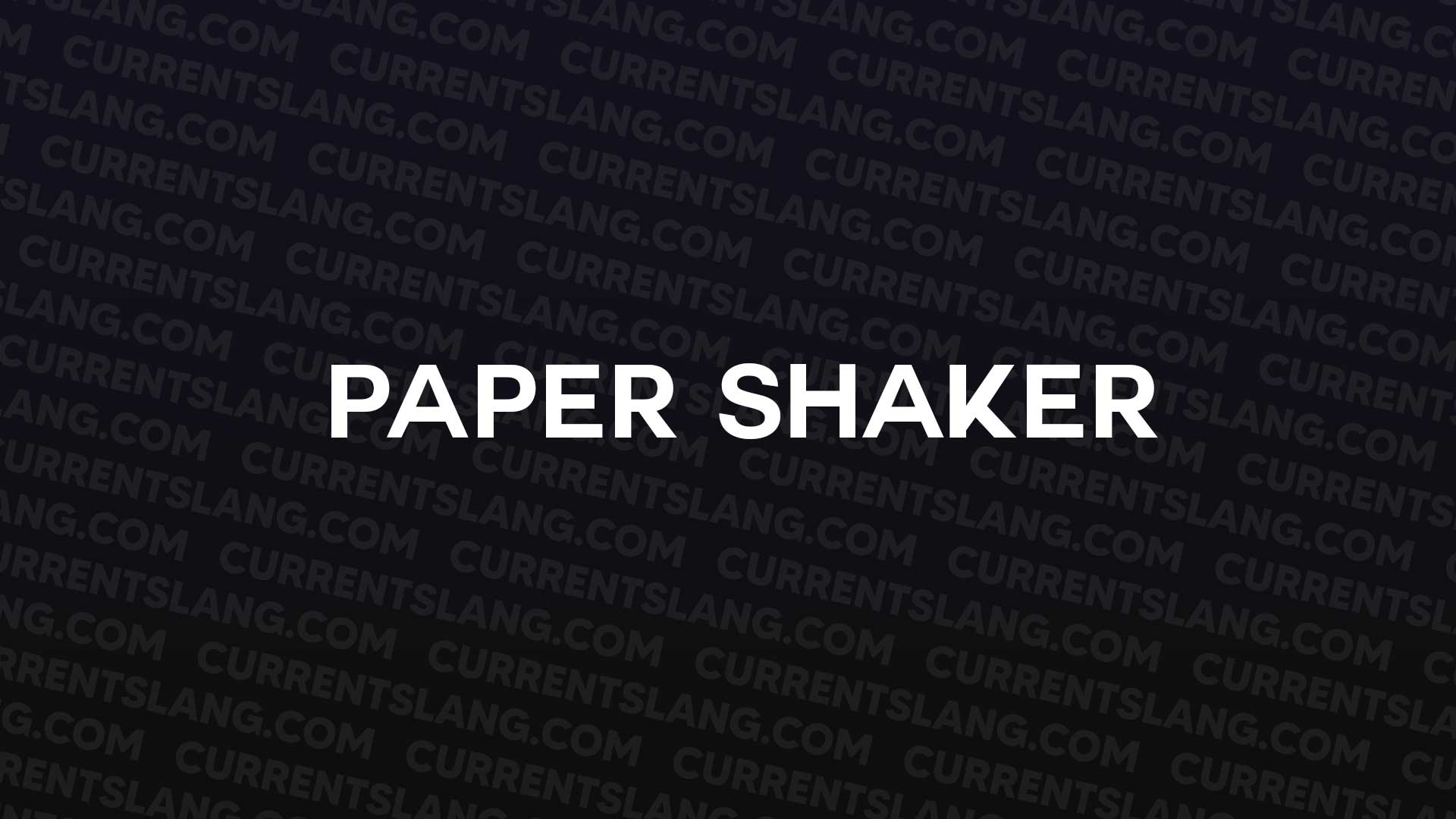 title image for Paper shaker