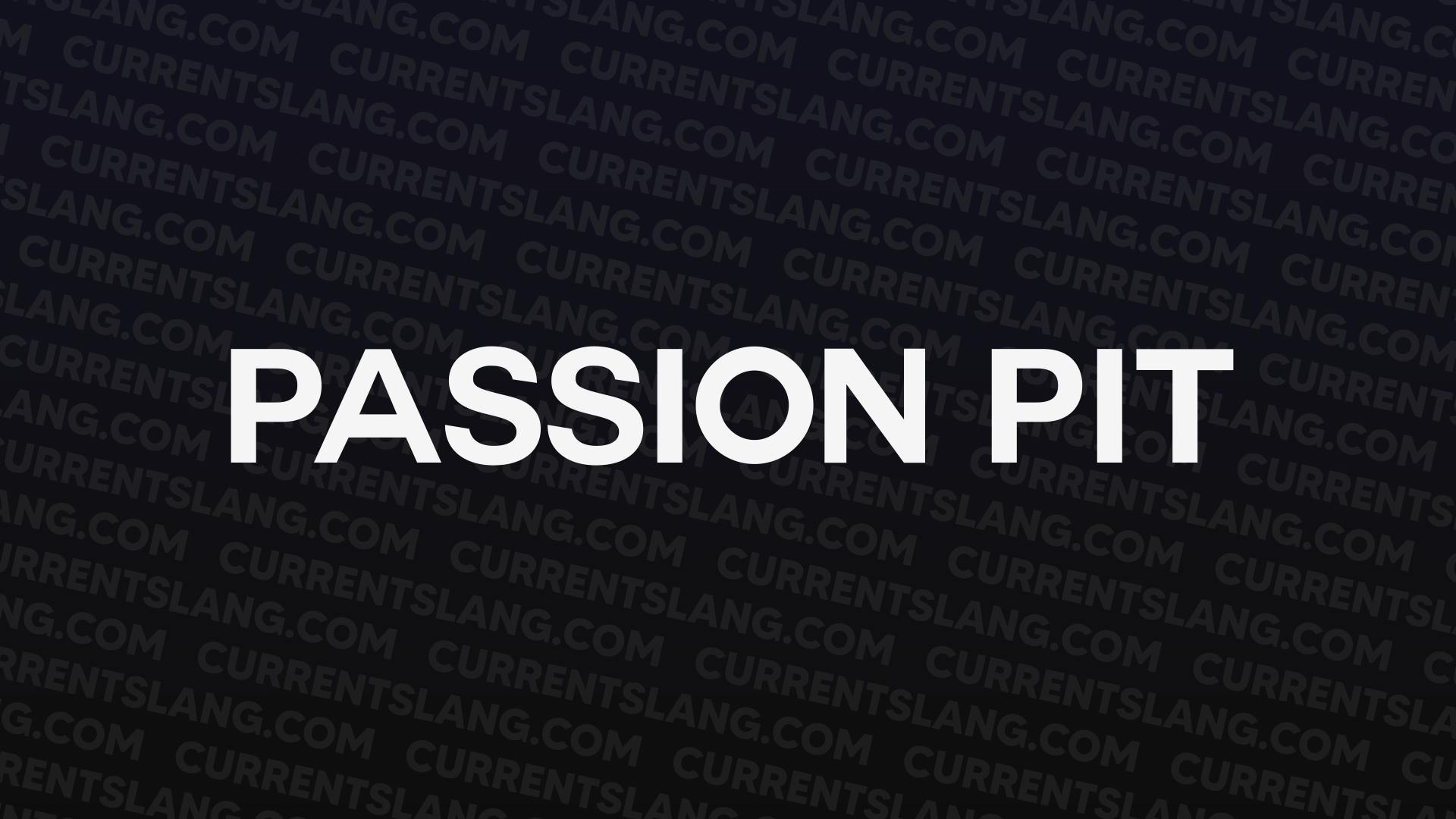 title image for Passion Pit