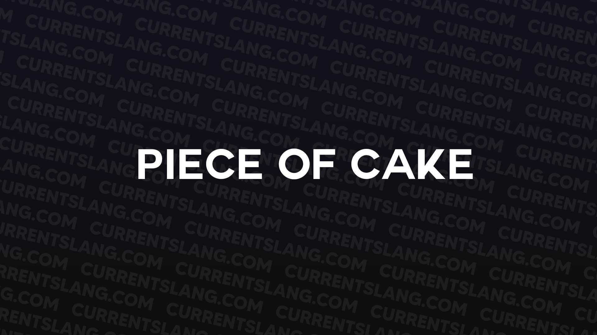 title image for piece of cake
