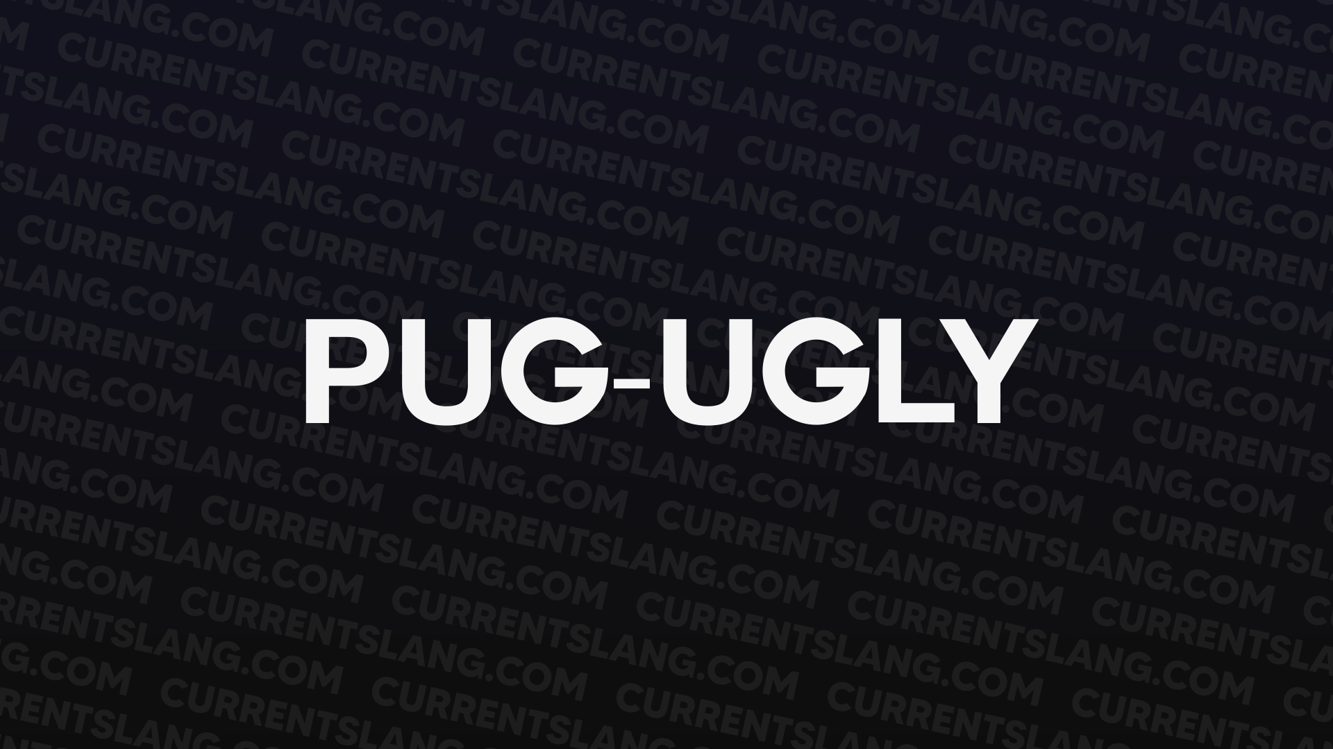 title image for pug-ugly