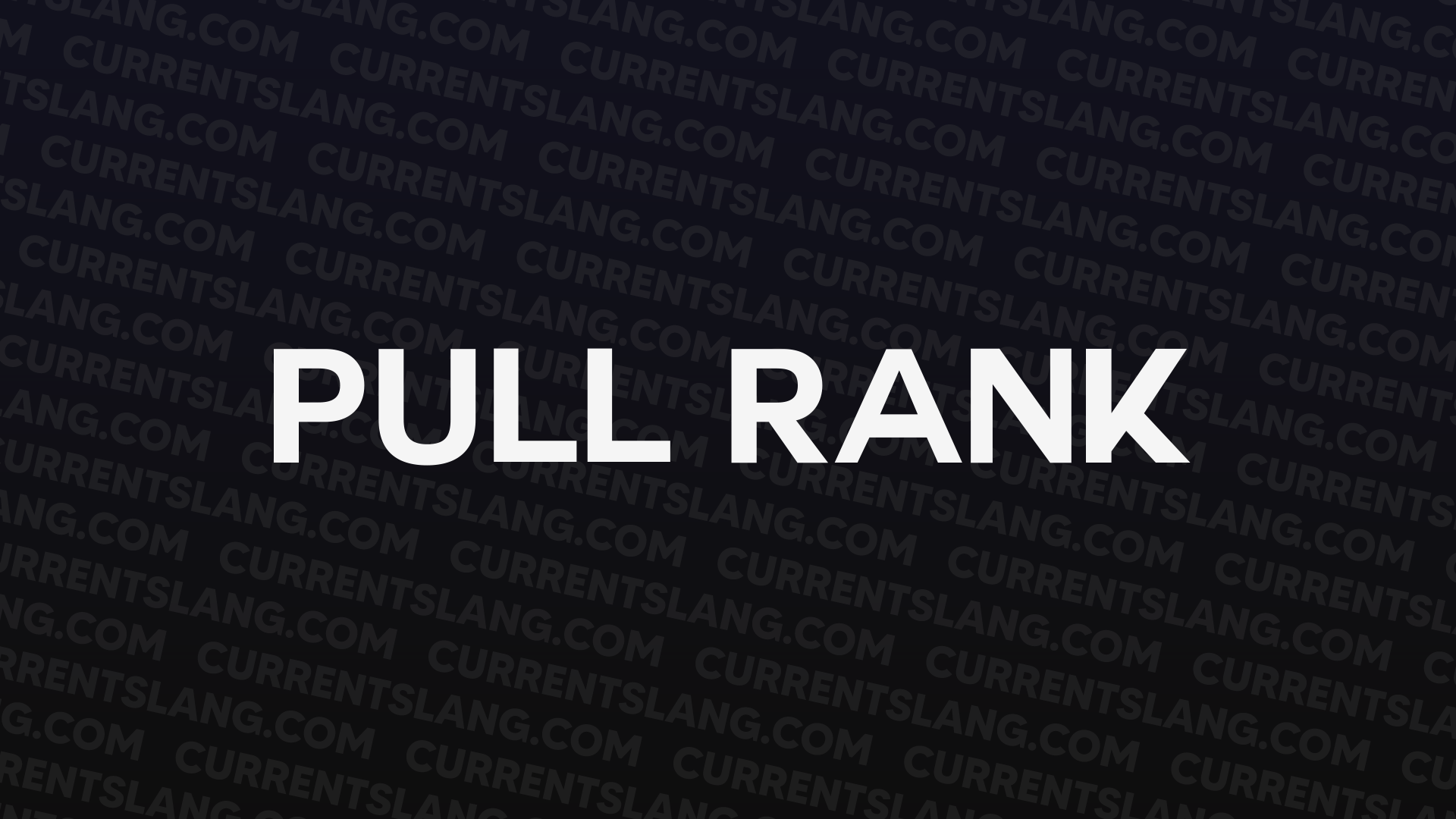 title image for pull rank