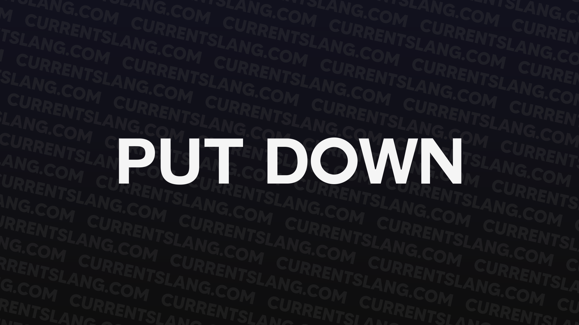 title image for Put down